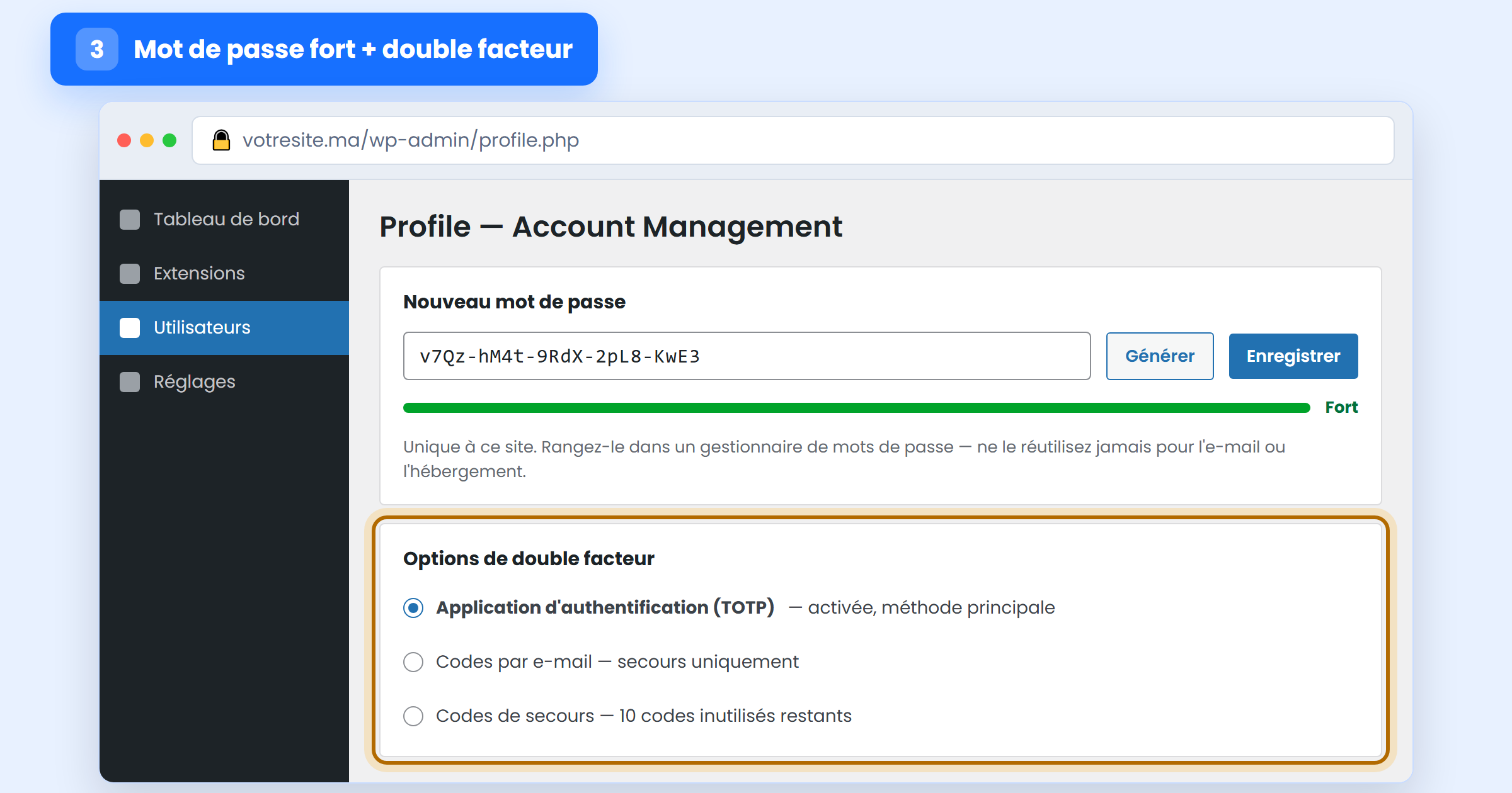 Profil WordPress avec un mot de passe fort généré et une application d'authentification en second facteur